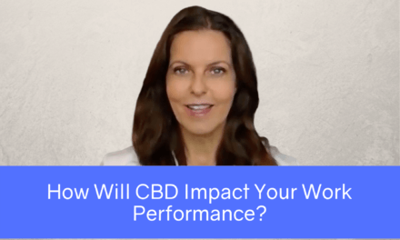 Working 9-5: How Will CBD Affect your Work or Performance*